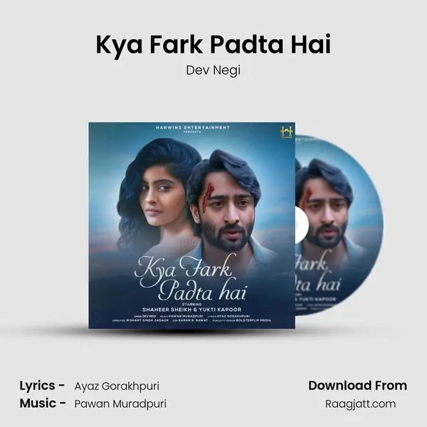 Kya Fark Padta Hai - Dev Negi album cover 