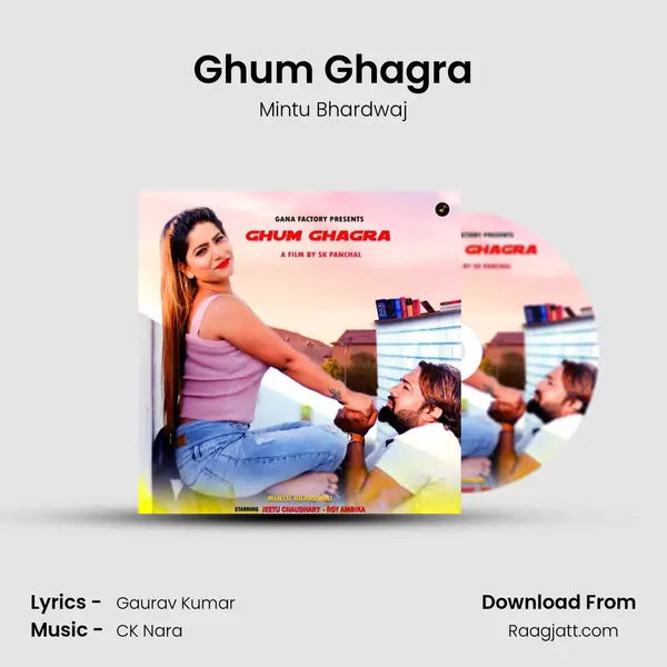 Ghum Ghagra mp3 song