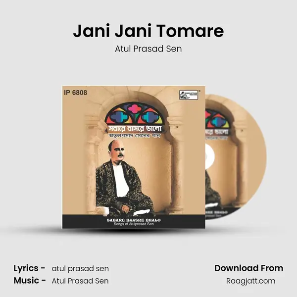 Jani Jani Tomare - Atul Prasad Sen album cover 