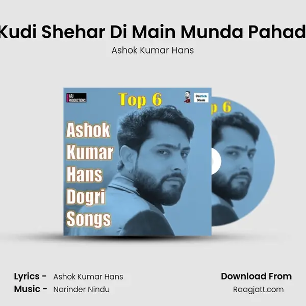 Tu Kudi Shehar Di Main Munda Pahad Da mp3 song