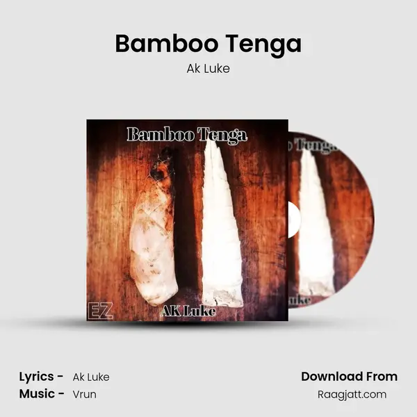 Bamboo Tenga mp3 song