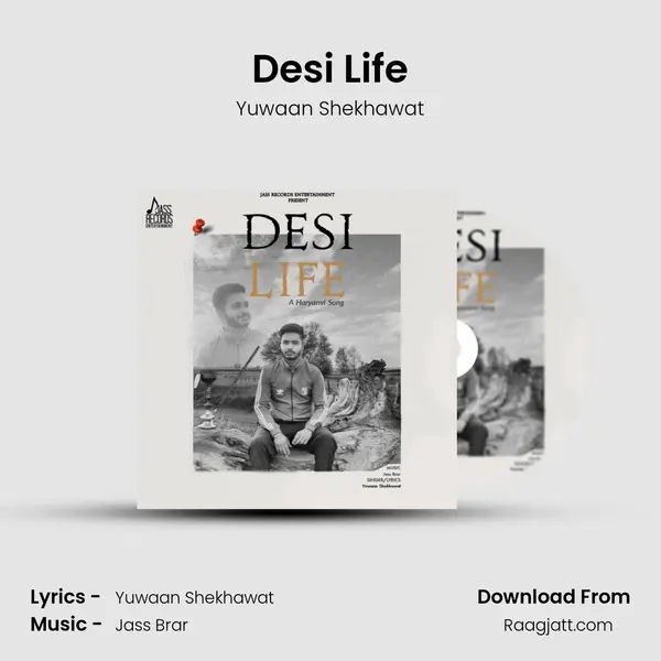 Desi Life - Yuwaan Shekhawat album cover 