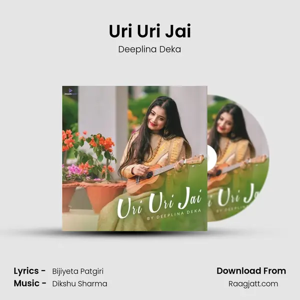 Uri Uri Jai - Deeplina Deka album cover 