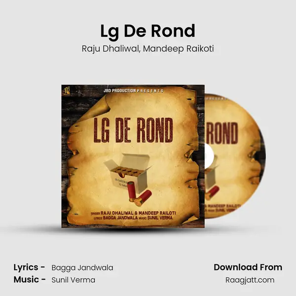 Lg De Rond - Raju Dhaliwal album cover 