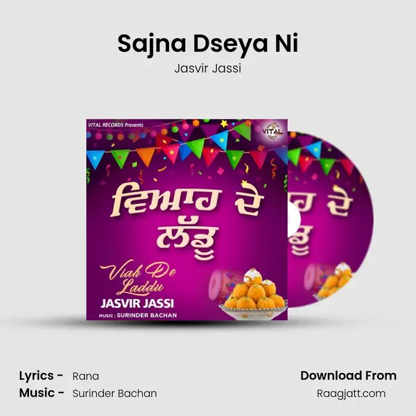 Sajna Dseya Ni mp3 song