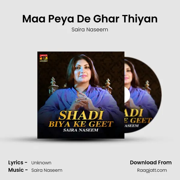 Maa Peya De Ghar Thiyan - Saira Naseem album cover 