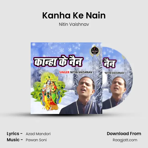 Kanha Ke Nain mp3 song