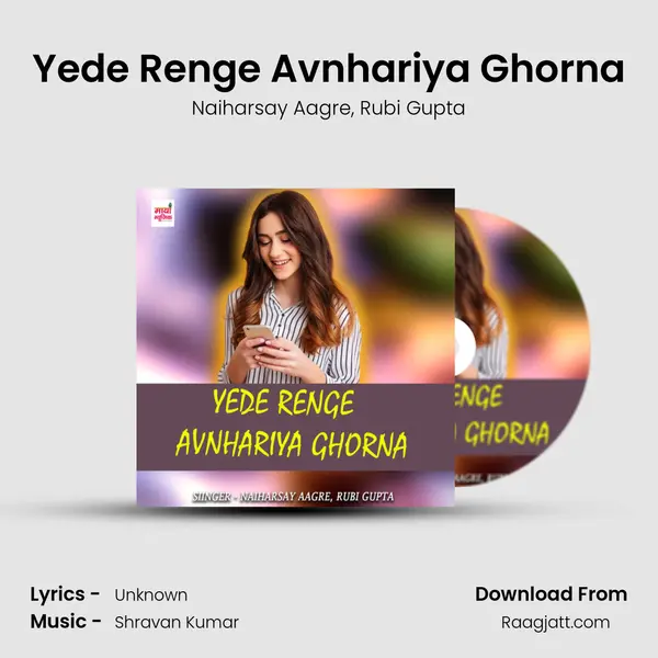 Yede Renge Avnhariya Ghorna mp3 song