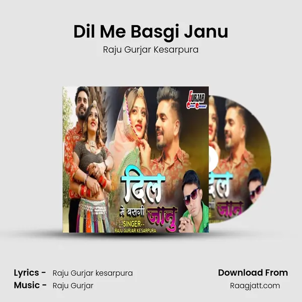 Dil Me Basgi Janu mp3 song