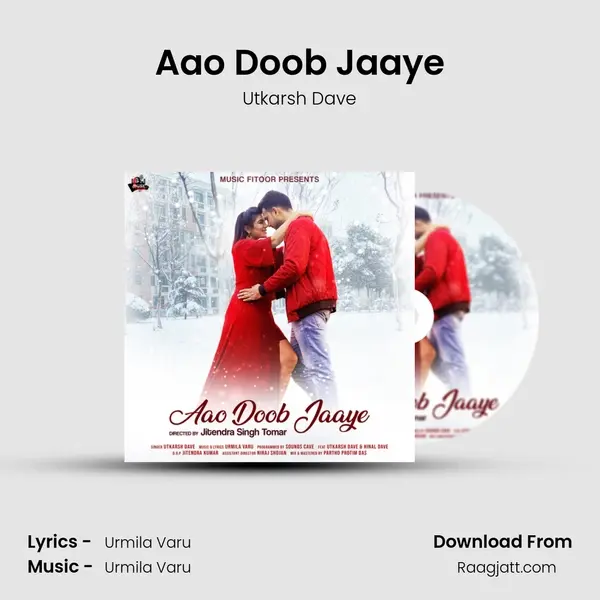 Aao Doob Jaaye - Utkarsh Dave album cover 