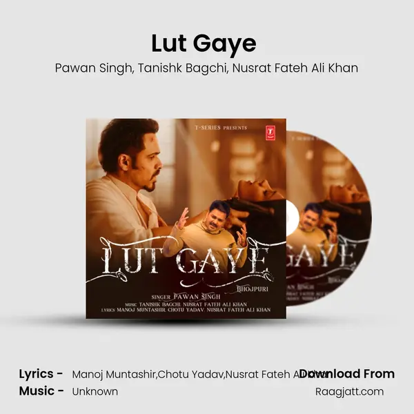 Lut Gaye (Bhojpuri) mp3 song