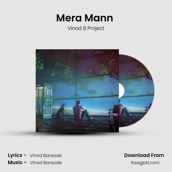 Mera Mann (Lo Fi) - Vinod B Project album cover 