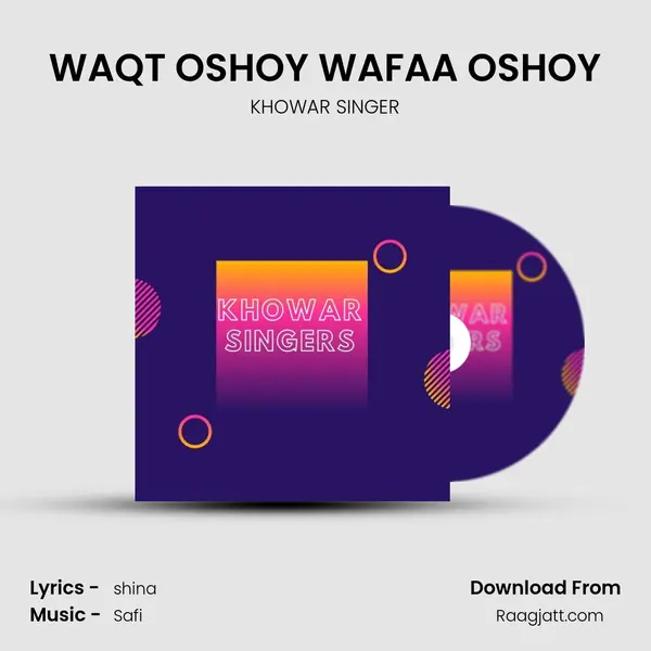 WAQT OSHOY WAFAA OSHOY mp3 song