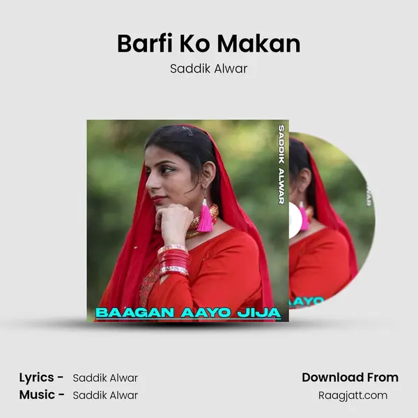 Barfi Ko Makan mp3 song