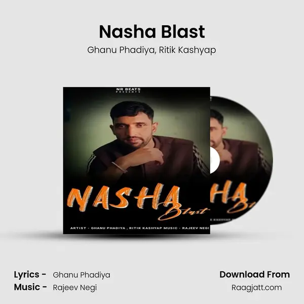 Nasha Blast - Ghanu Phadiya album cover 