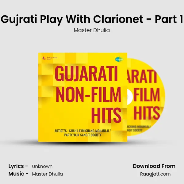 Gujrati Play With Clarionet - Part 1 - Master Dhulia album cover 