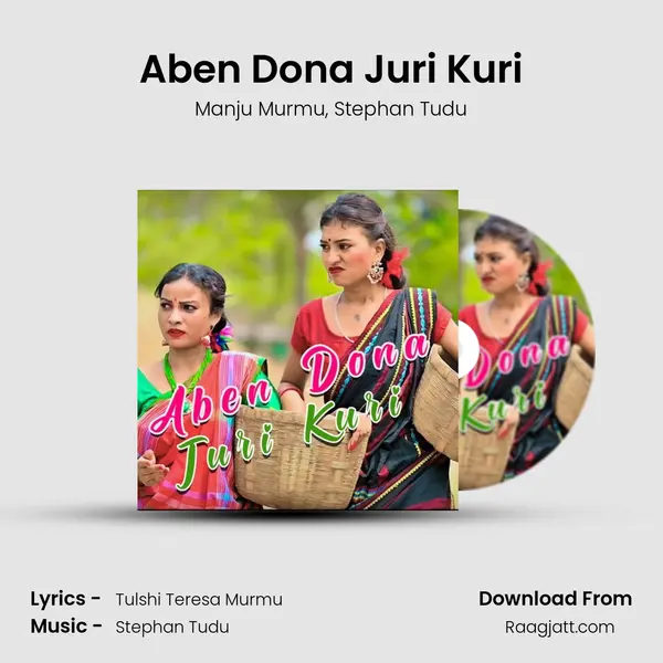 Aben Dona Juri Kuri mp3 song