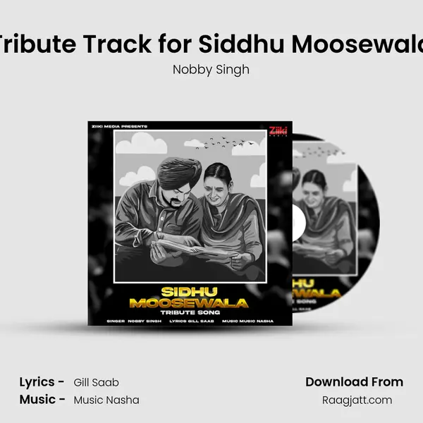 Tribute Track for Siddhu Moosewala mp3 song