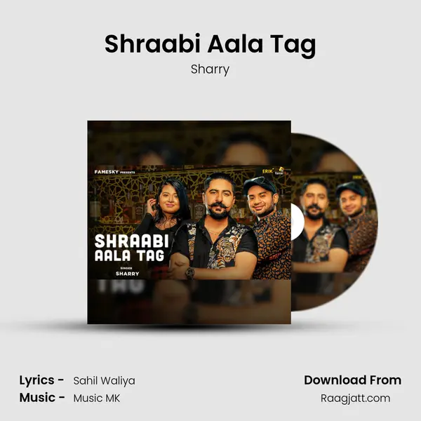 Shraabi Aala Tag - Sharry album cover 