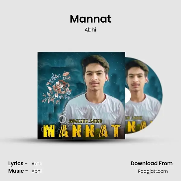 Mannat - Abhi mp3 song