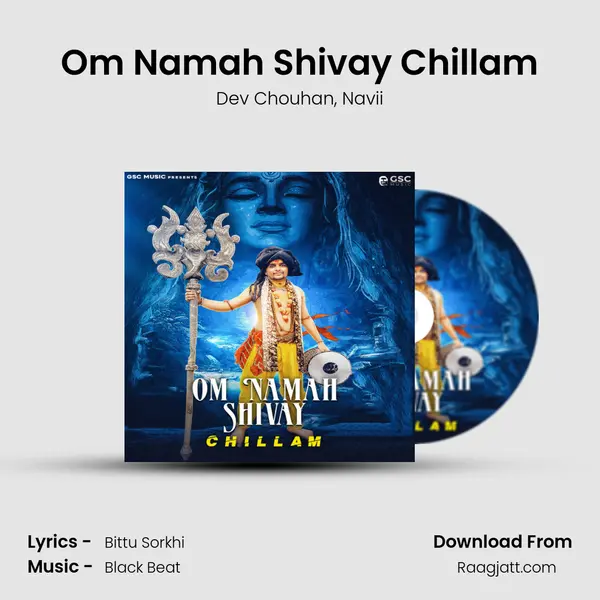 Om Namah Shivay Chillam mp3 song