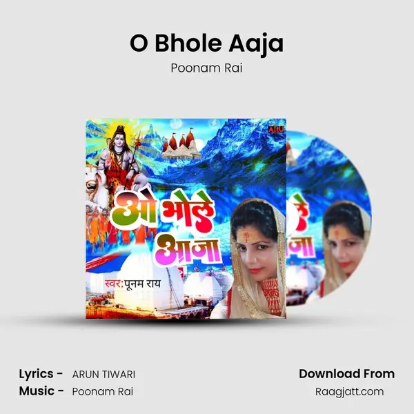 O Bhole Aaja mp3 song