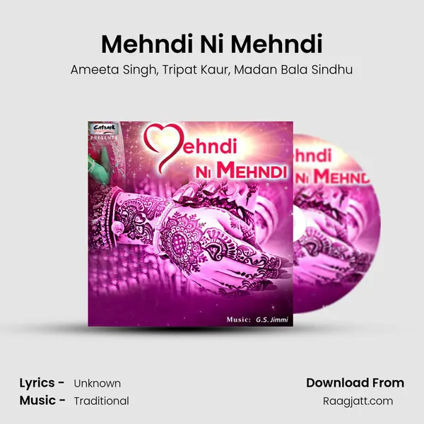 Mehndi Ni Mehndi mp3 song