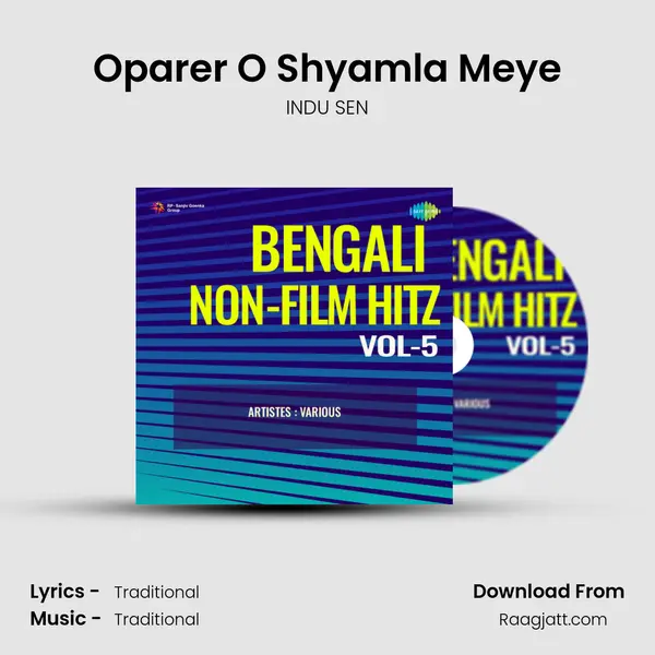 Oparer O Shyamla Meye mp3 song