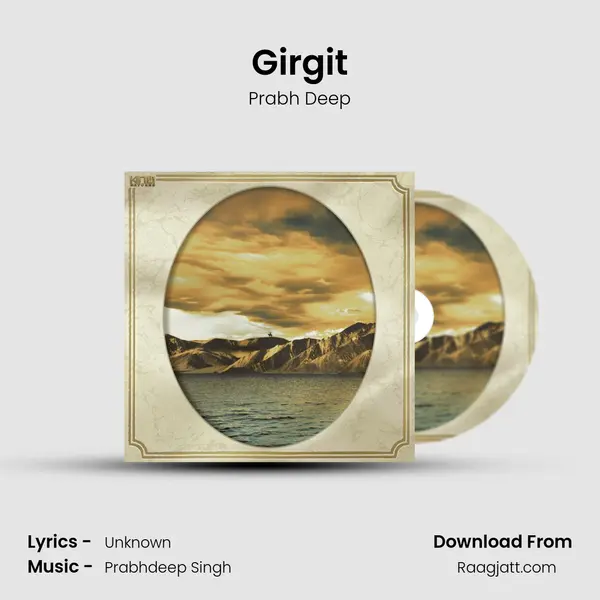 Girgit - Prabh Deep album cover 