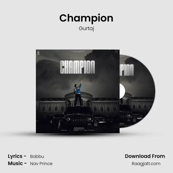 Champion - Gurtaj mp3 song