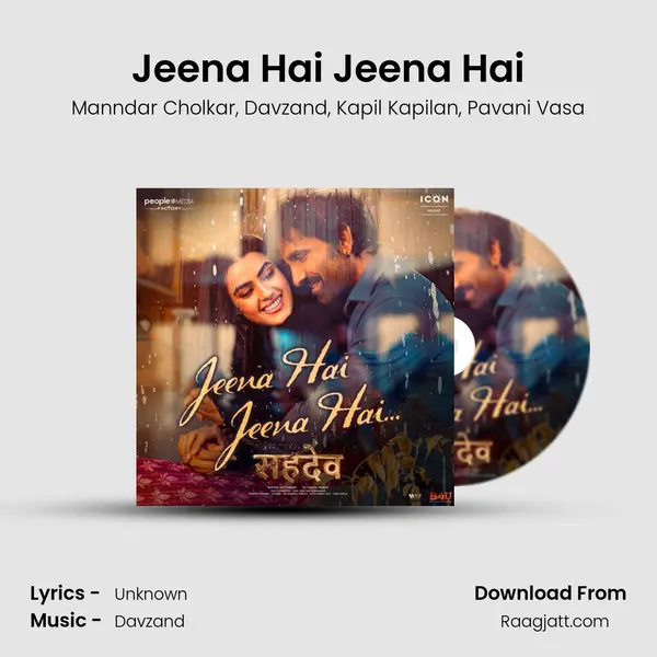 Jeena Hai Jeena Hai - Manndar Cholkar album cover 