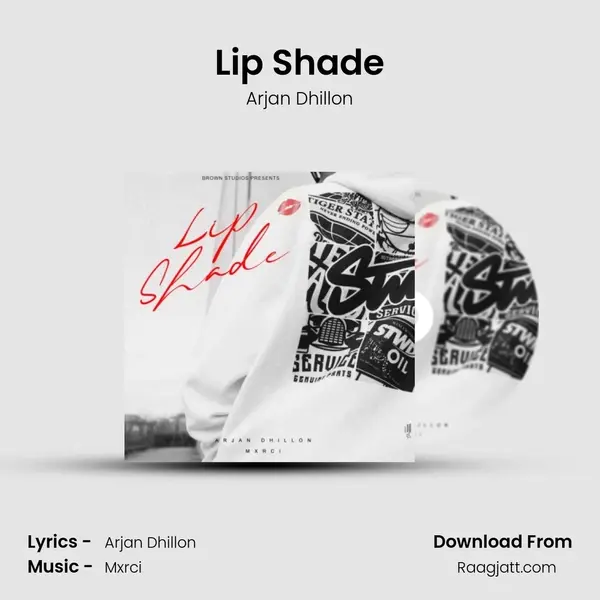 Lip Shade - Arjan Dhillon album cover 