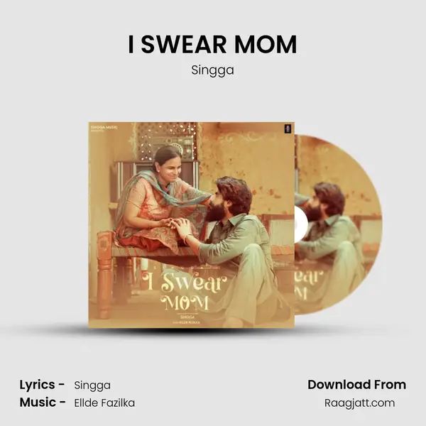 I SWEAR MOM mp3 song