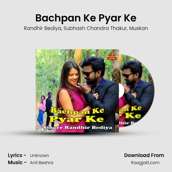 Bachpan Ke Pyar Ke - Randhir Bediya album cover 