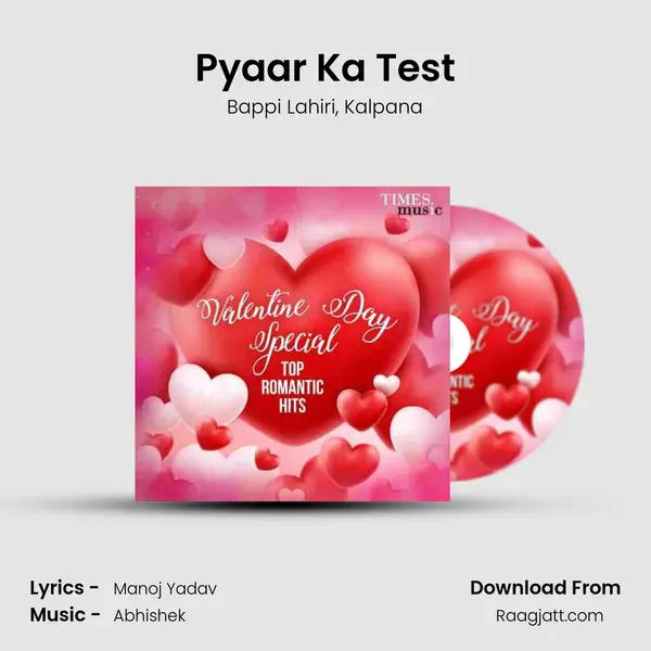 Pyaar Ka Test mp3 song