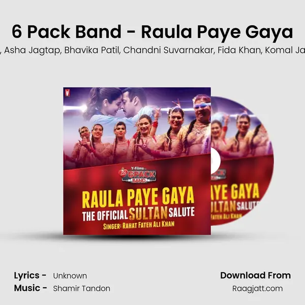 6 Pack Band - Raula Paye Gaya mp3 song