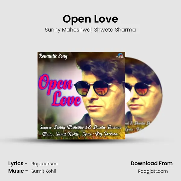 Open Love - Sunny Maheshwal album cover 