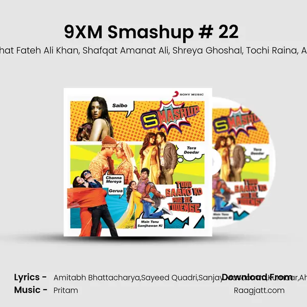 9XM Smashup # 22 (By DJ Shilpi Sharma) - DJ Shilpi Sharma album cover 