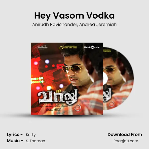 Hey Vasom Vodka - Anirudh Ravichander album cover 