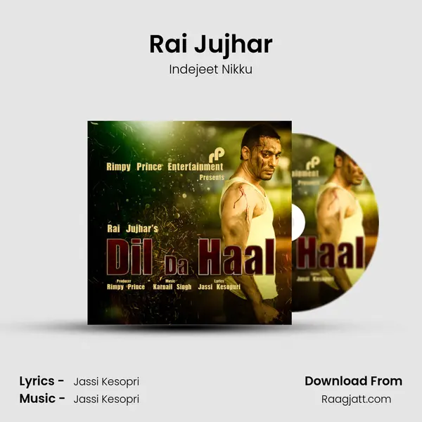 Rai Jujhar - Indejeet Nikku album cover 