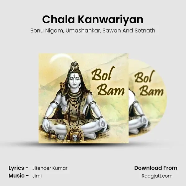 Chala Kanwariyan mp3 song