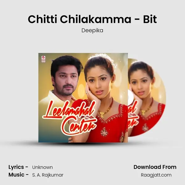 Chitti Chilakamma - Bit - Deepika album cover 