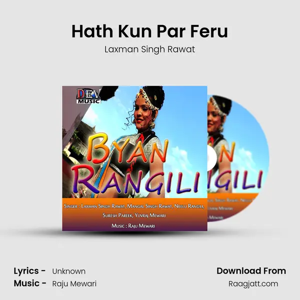 Hath Kun Par Feru mp3 song