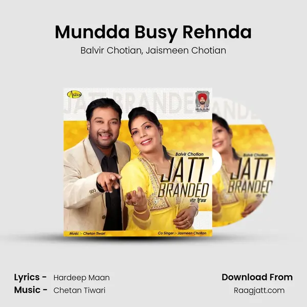 Mundda Busy Rehnda - Balvir Chotian album cover 