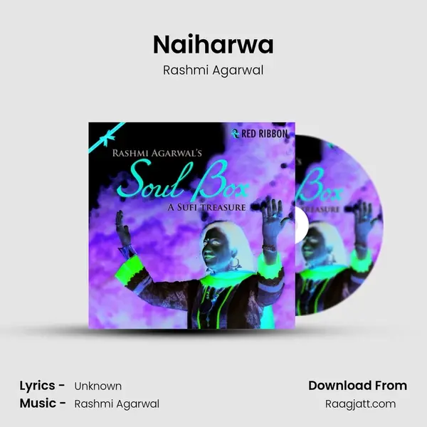 Naiharwa - Rashmi Agarwal album cover 