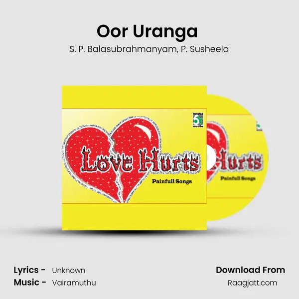 Oor Uranga (From Partha Parvayil) mp3 song