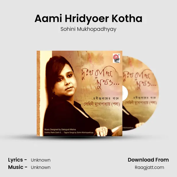 Aami Hridyoer Kotha - Sohini Mukhopadhyay album cover 