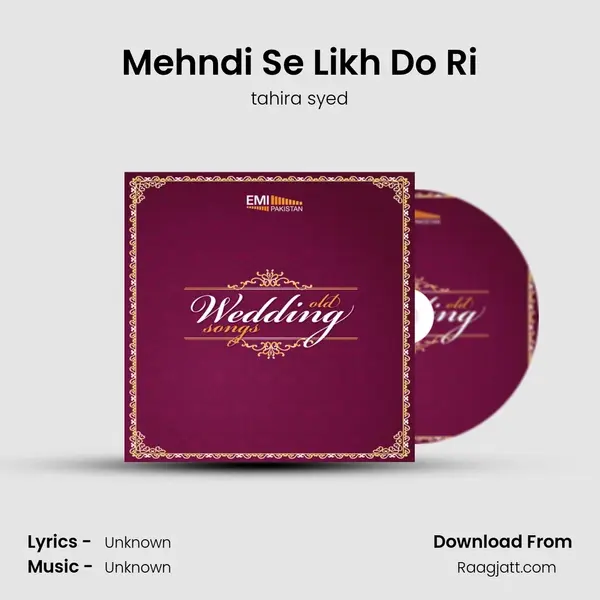 Mehndi Se Likh Do Ri mp3 song