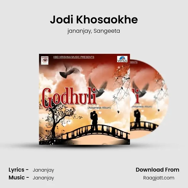 Jodi Khosaokhe mp3 song