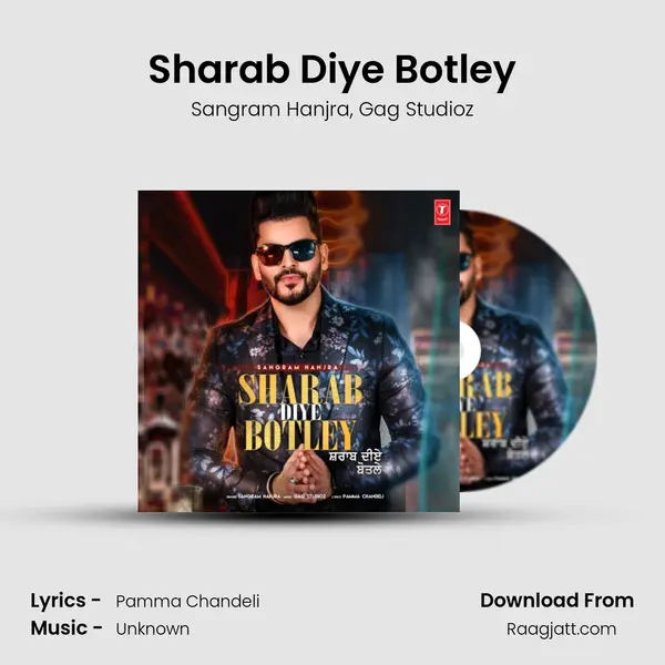 Sharab Diye Botley mp3 song